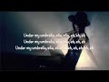 Umbrella - Rihanna (Lyrics)