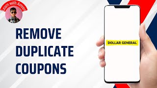 How to Remove Digital Coupons from Dollar General App