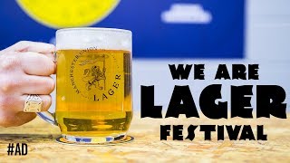 Busting myths about lager with We Are Lager festival! #ad | The Craft Beer Channel