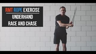 RMT® Rope Training: Underhand Race and Chase