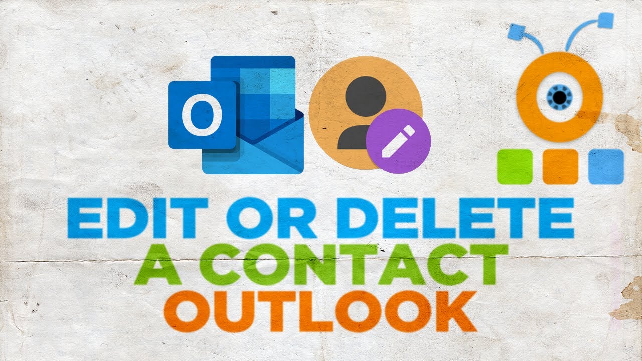 How To Edit Or Delete A Contact In Outlook - YouTube