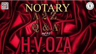 NOTARY A2Z Q\u0026A With HVOza