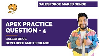 Apex Practice Question 4 - Highest & Lowest | Salesforce Developer Masterclass