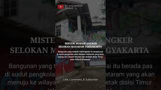 MISTERI RUMAH KOSONG SELOKAN MATARAM YOGYAKARTA #shortvideo #shorts #ceritamisterishorts