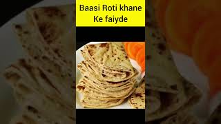 बासी रोटी खाने के 5 फायदे | Basi Roti Benefits in hindi #shorts