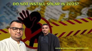 Do Not Install this SOLAR in 2025? End Game of Solar?