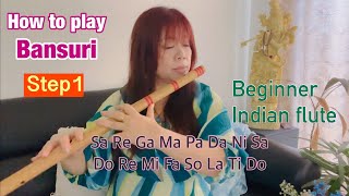 Indian flute Bansuri. How to play Sa Re Ga Ma. Lessons for beginnes. バーンスリー