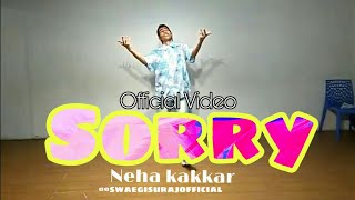 Sorry song - Neha Kakkar & Maninder Buttar |Tom ND JEERY Dance choreography for beginer