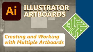 Creating and Working with Multiple Artboards in Adobe Illustrator