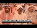 Konferensi Liga Islam Dunia Tolak Sektarian