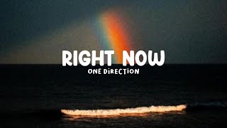 One Direction Right Now Lyrics