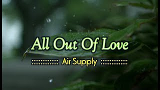 All Out Of Love - Air Supply (KARAOKE VERSION)