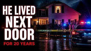 The Killer Who Lived Next Door for 20 Years | True Crime Documentary