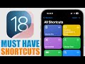 MUST HAVE iOS 18 Shortcuts - Best iOS 18 Siri Shortcuts !