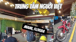 KHU NHÀ HÀNG VIỆT NAM CÓ NHIỀU MÓN ĂN CHƠI NGON MIAMI FLORIDA