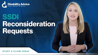 SSDI Reconsideration Requests
