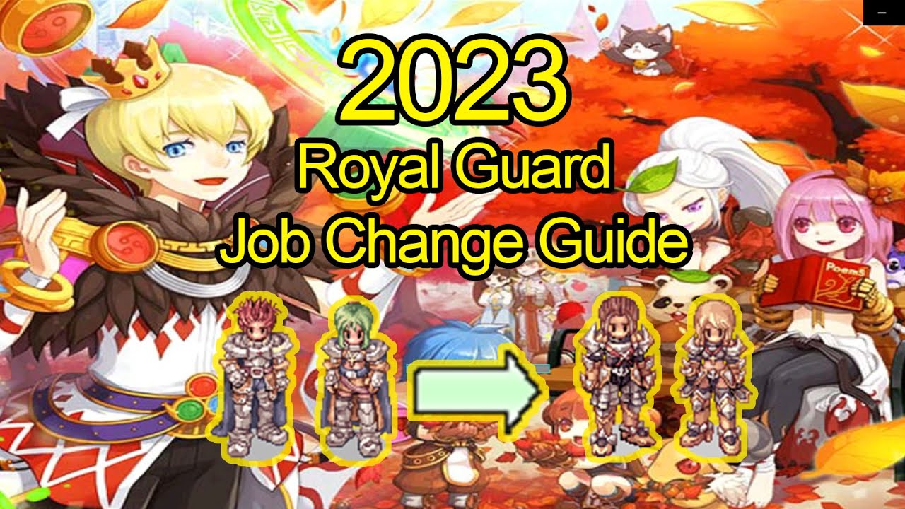 [iRO - Ragnarok Online] Royal Guard - Job Change Guide - 2023 - YouTube