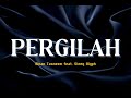 Pergilah - Ainan Tasneem ft. Sleeq Alyph (Official Lyric Video)