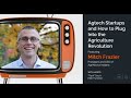 Agtech Startups and How to Plug Into the Agriculture Revolution with Mitch Frazier