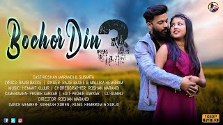 BOCHOR DIN 3 NEW SANTALI FULL VIDEO 2022-23 // ROSHAN MARANDI \u0026 SUSMITA//RAJIB BASKEY// HEMANT KUJUR