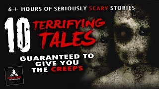 10 Scariest Stories on Reddit NoSleep Compilation ― 6+ Hour Creepypasta Horror Story Collection 2018