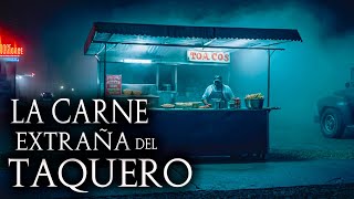 10 historias REALES de Terror de TAQUEROS | Relatos de HORROR | La CARNE EXTRAÑA del TAQUERO