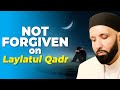 Those Who Are Not Forgiven On Laylatul Qadr | Dr. Omar Suleiman