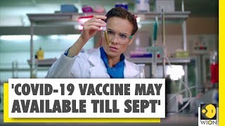 Scientists: COVID-19 vaccine could be ready in September 2020 | Coronavirus | Breaking News