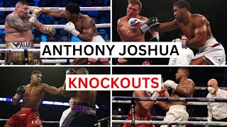Anthony Joshua All Knockouts & Highlights