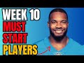 These Players Will GO NUCLEAR in Week 10 of Fantasy Football! DO NOT BENCH These Players in Week 10!