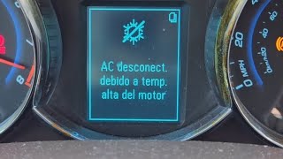 Como arreglar chevy cruze 2012 problema con el AC por alta temperatura del motor