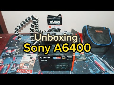 Unboxing Kamera Sony A6400 Youtube
