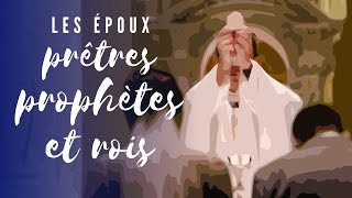 Les époux : prêtres, prophètes et rois