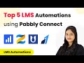 Top 5 Learning Management System (LMS) Automations using Pabbly Connect