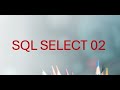 SQL SELECT 02 : Mastering WHERE, AND, OR, IN & NOT IN (SQL Filtering Explained)