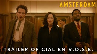 Ámsterdam | Teaser Tráiler Oficial en V.O.S.E. | HD