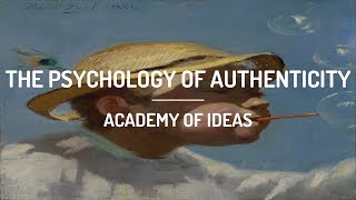 The Psychology of Authenticity