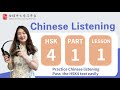 Chinese listening|HSK4 listening part1 lesson1| pass HSK4 easily (answer tips)