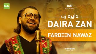 Fardeen Nawaz - Daira Zan - Official Video / فردین نواز - دایره زن