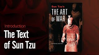 The Art of War - Introduction 02 - The Text Sun Wu