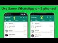 How to Use Whatsapp on 2 Phones with Same Number Without Whatsapp Web!! - Howtosolveit