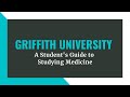 Medicine at Griffith University: A Student Guide to Studying Medicine