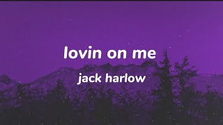 i'm vanilla baby | Jack harlow - lovin on me (Lyrics)#song #music #foryou #fyp #jackharlow
