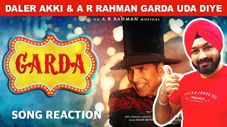 Garda Song Reaction - Atrangi Re | Garda Uda Diya Full Song Reaction | Akshay Kumar | Daler Mehndi