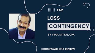 CPA Lectures: Loss Contingency – Financial Accounting and Reporting (FAR)