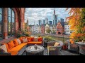 Cozy Café Moments in Frankfurt | Smooth Jazz for a Relaxing Autumn ☕ Soft Piano Jazz Music for Work