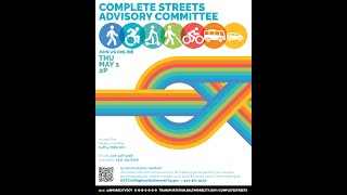 Complete Streets Advisory Committee Meeting – May 1, 2025