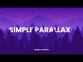 Super simple PARALLAX scroll | HTML & CSS & JS