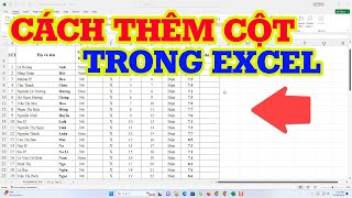 Cách Thêm Cột Trong Excel Dễ Dàng Nhanh Chóng