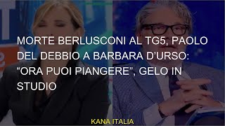 Death Berlusconi a TG5, Paolo del Debbio a Barbara d’Urso "Ora puoi piangere", Frost in studio
